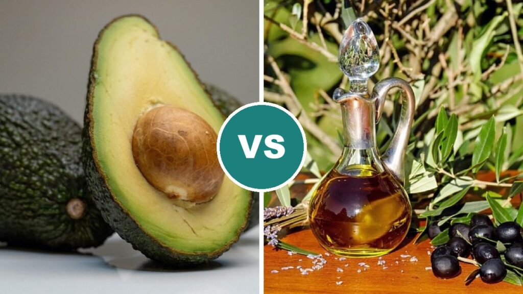 Avocado vs Olive Oil