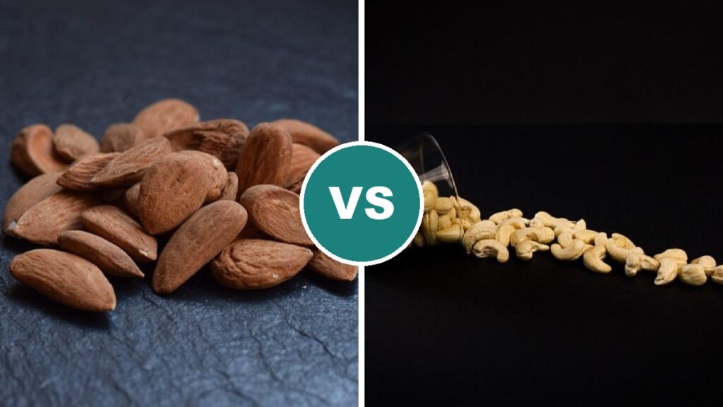 Almonds vs Cashews
