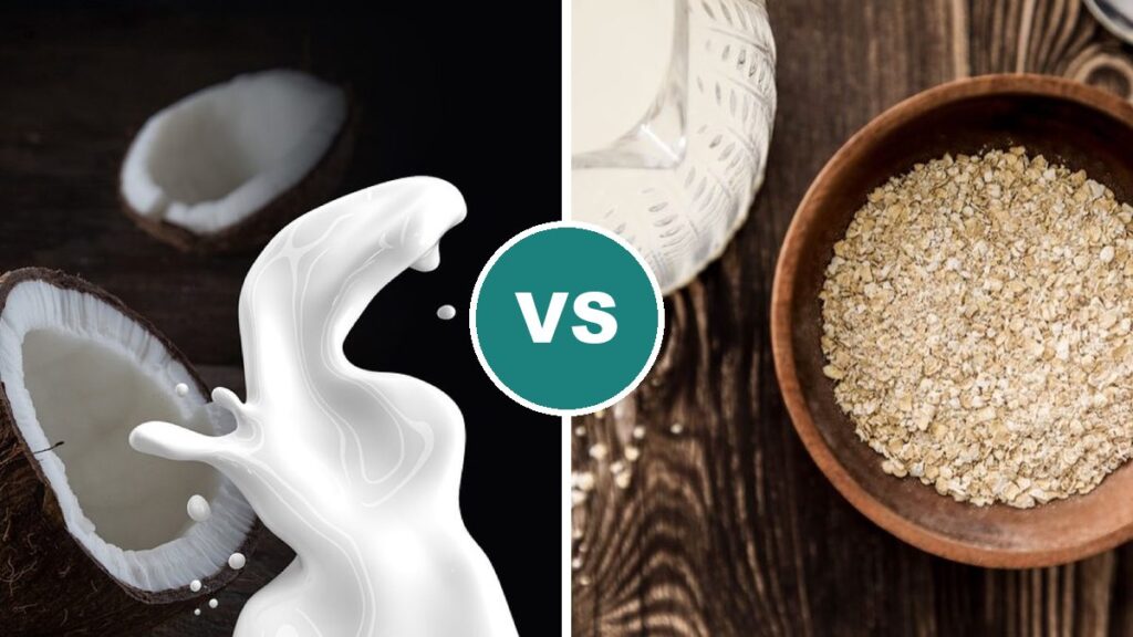 Coconut Milk vs Oat Milk
