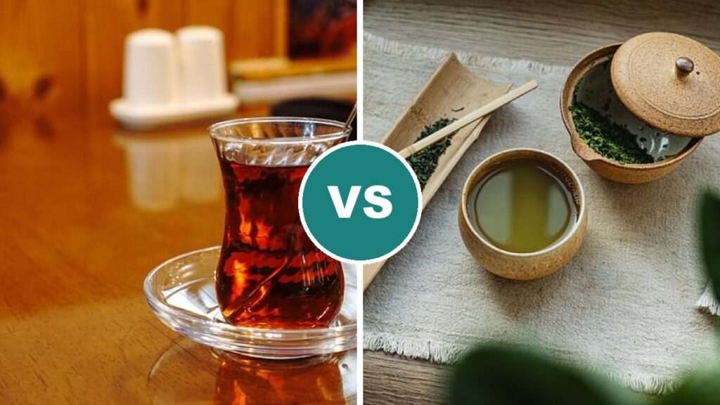 Black Tea vs Green Tea